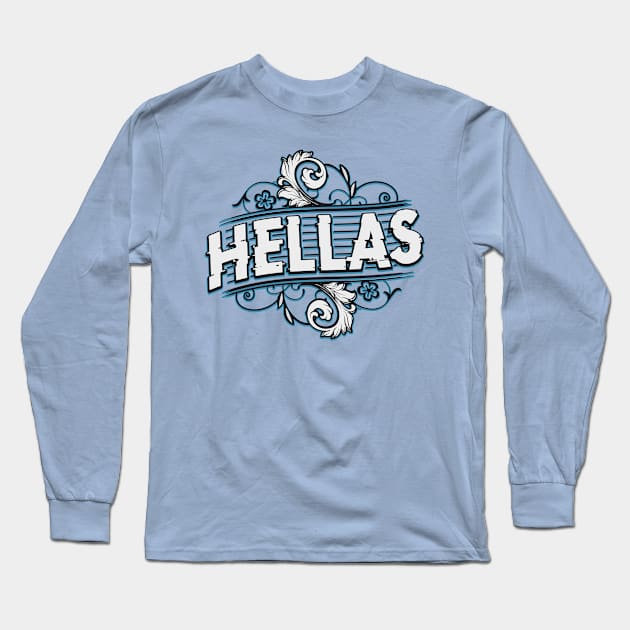 Hellas Greek - Greek Pride Long Sleeve T-Shirt by BabyYodaSticker